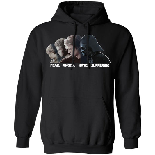 Fear Anger Hate Suffering Shirt, Hoodie, Tank