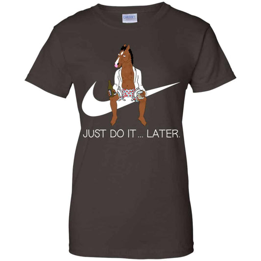 Bojack Horseman Just Do It … Later Shirt, Hoodie, Tank