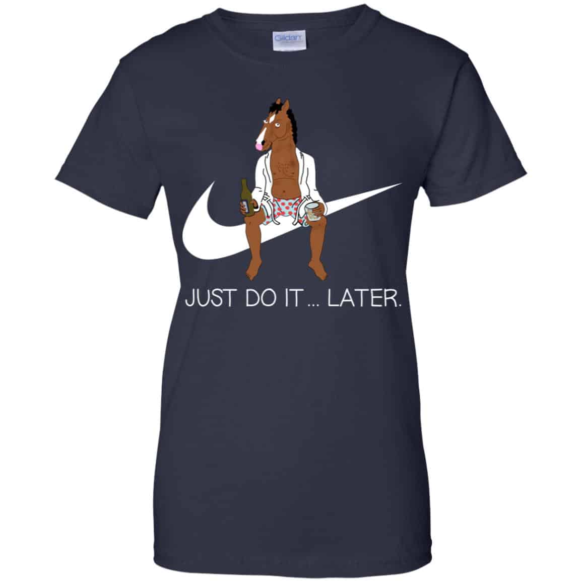 Bojack Horseman Just Do It … Later Shirt, Hoodie, Tank