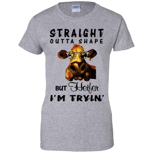 Straight Outta Shape But Heifer I’m Tryin’ Shirt, Hoodie, Tank