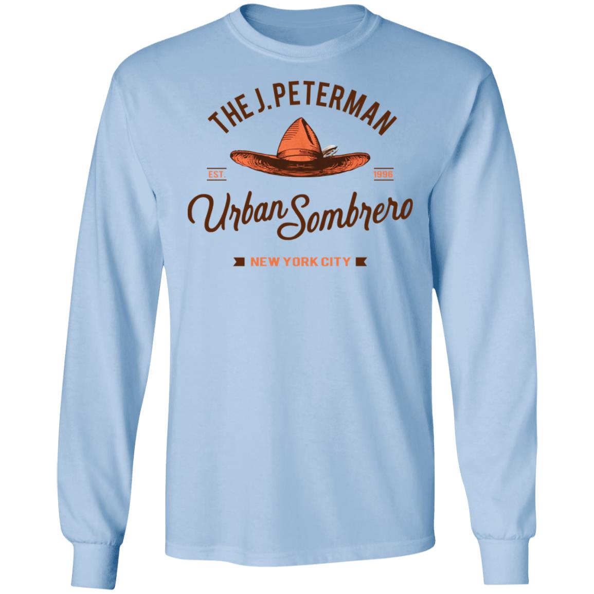 The J Peterman Urban Sombrero New York City Shirt, Hoodie, Tank