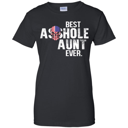 Best Asshole Aunt Ever T-Shirts, Hoodie, Tank