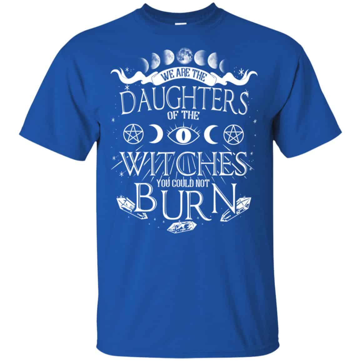 Tree Of Life: We Are The Daughter Of The Witches You Could Not Burn Halloween T-Shirts, Hoodie, Tank