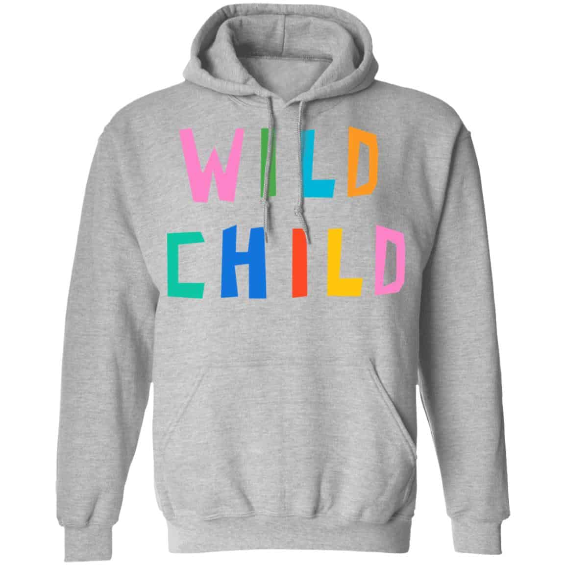 Wild Child Shirt, Hoodie, Tank