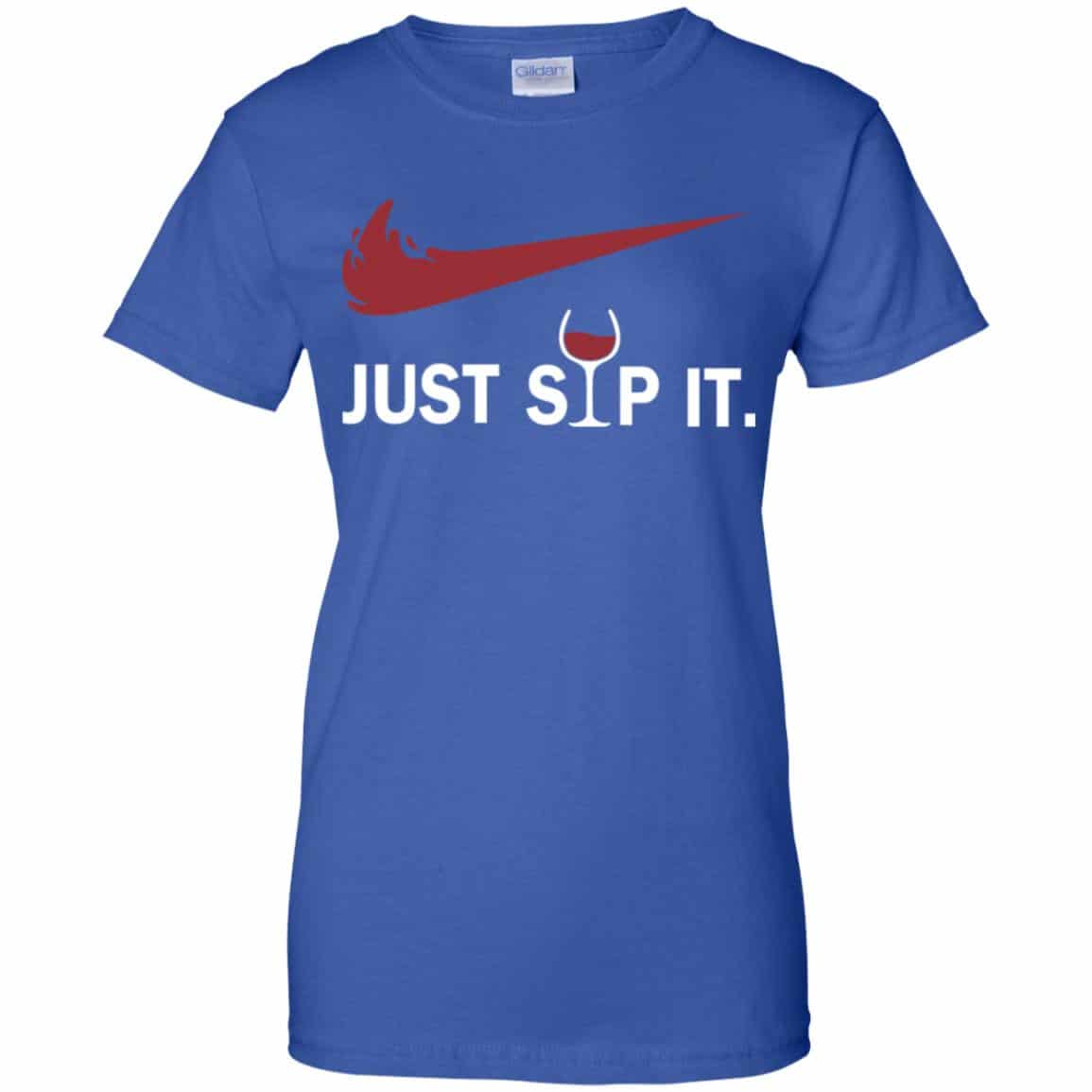 I Love Wine – Just Sip It T-Shirts, Hoodie, Tank