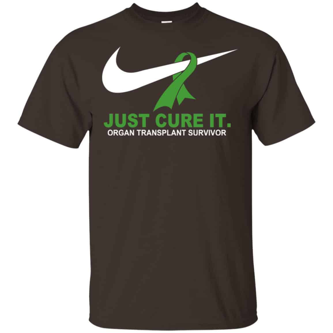 Organ Transplant Survivor: Just Cure It T-Shirts, Hoodie, Tank
