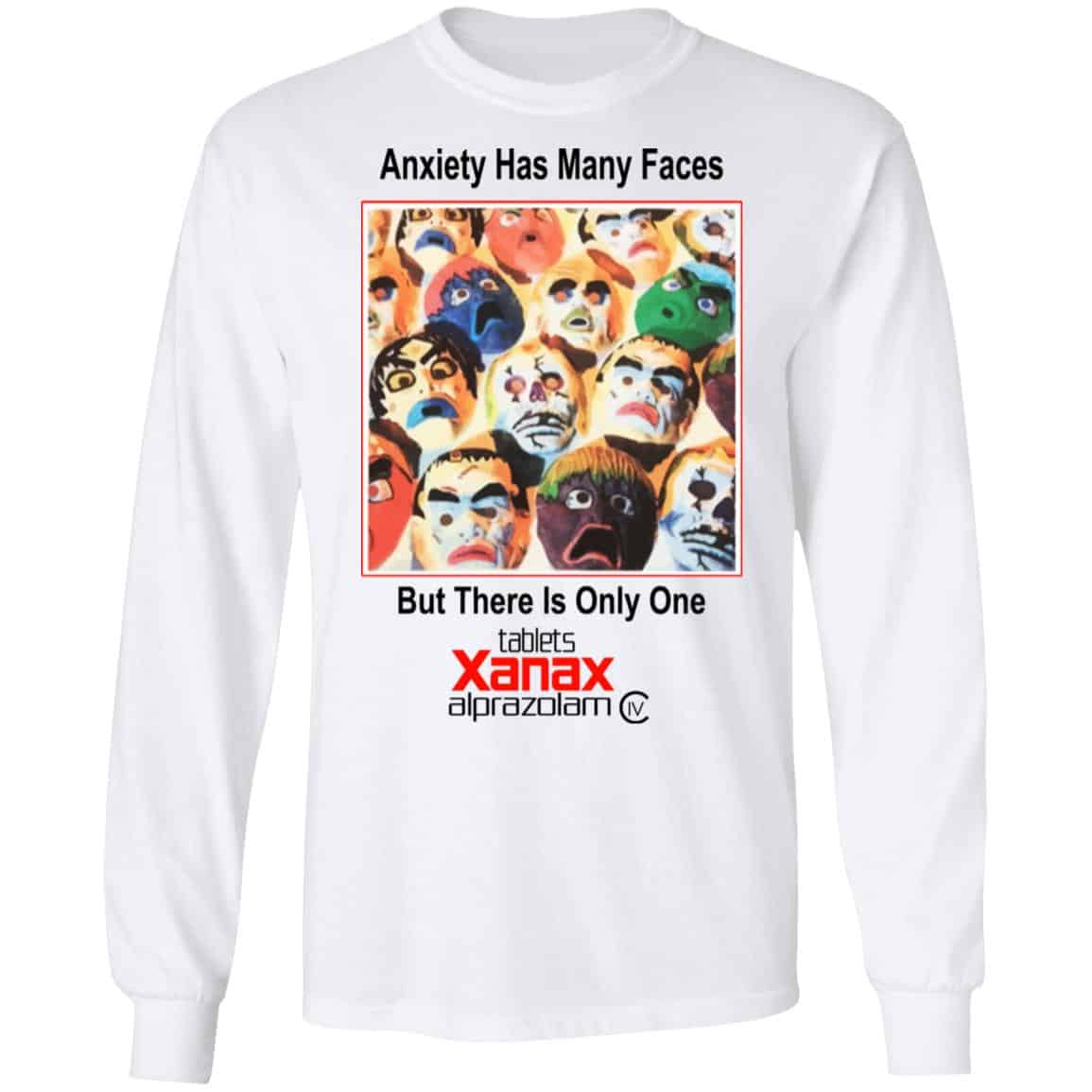 Anxiety Has Many Faces Shirt, Hoodie, Tank