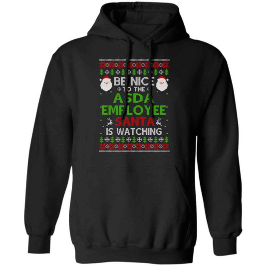 
	Be Nice To The Asda Employee Santa Is Watching Christmas Sweater, Shirt, Hoodie
