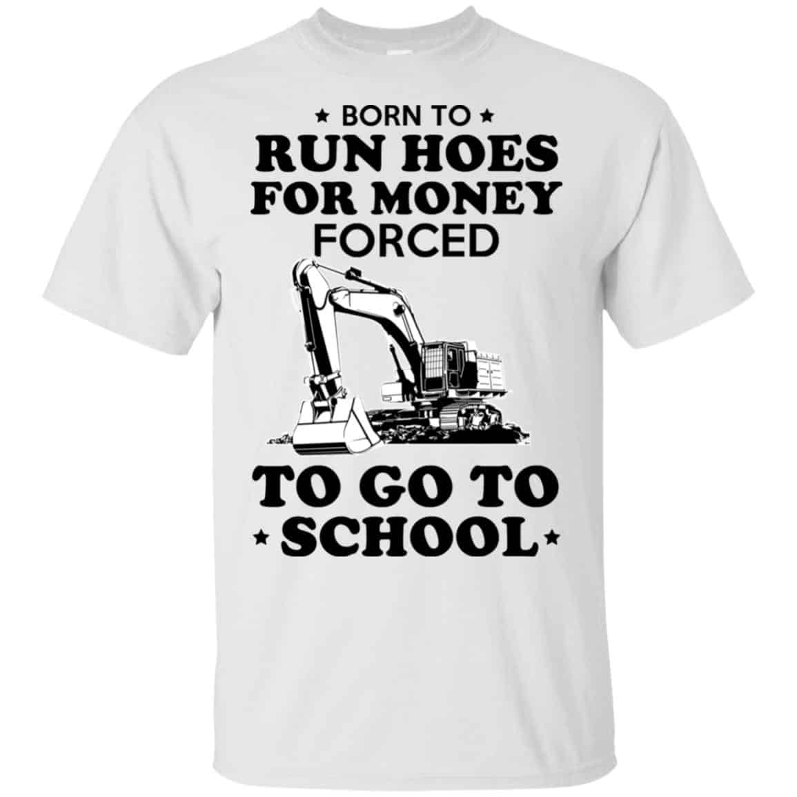 Born To Run Hoes For Money Forced To Go To School Youth T-Shirts, Hoodie, Tank