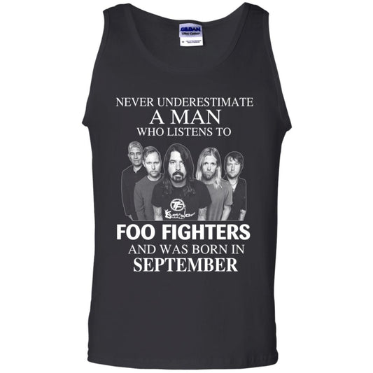 
	A Man Who Listens To Foo Fighters And Was Born In September T-Shirts, Hoodie, Tank
