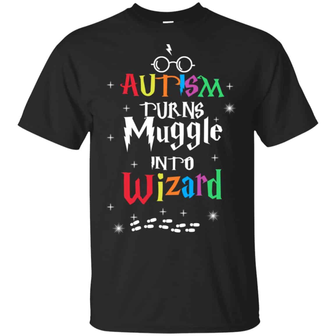 Autism: Autism Turns Muggle Into Wizard Harry Potter T-Shirts, Hoodie, Tank