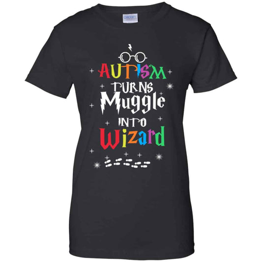 
	Autism: Autism Turns Muggle Into Wizard Harry Potter T-Shirts, Hoodie, Tank