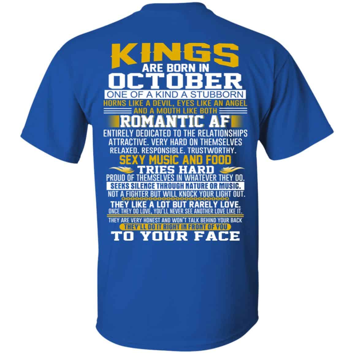 Kings Are Born In October One Of A Kind A Stubborn T-Shirts, Hoodie, Tank