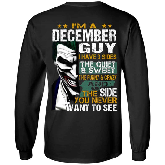 Joker December Guy Have 3 Sides The Quiet And Sweet Shirt, Hoodie, Tank