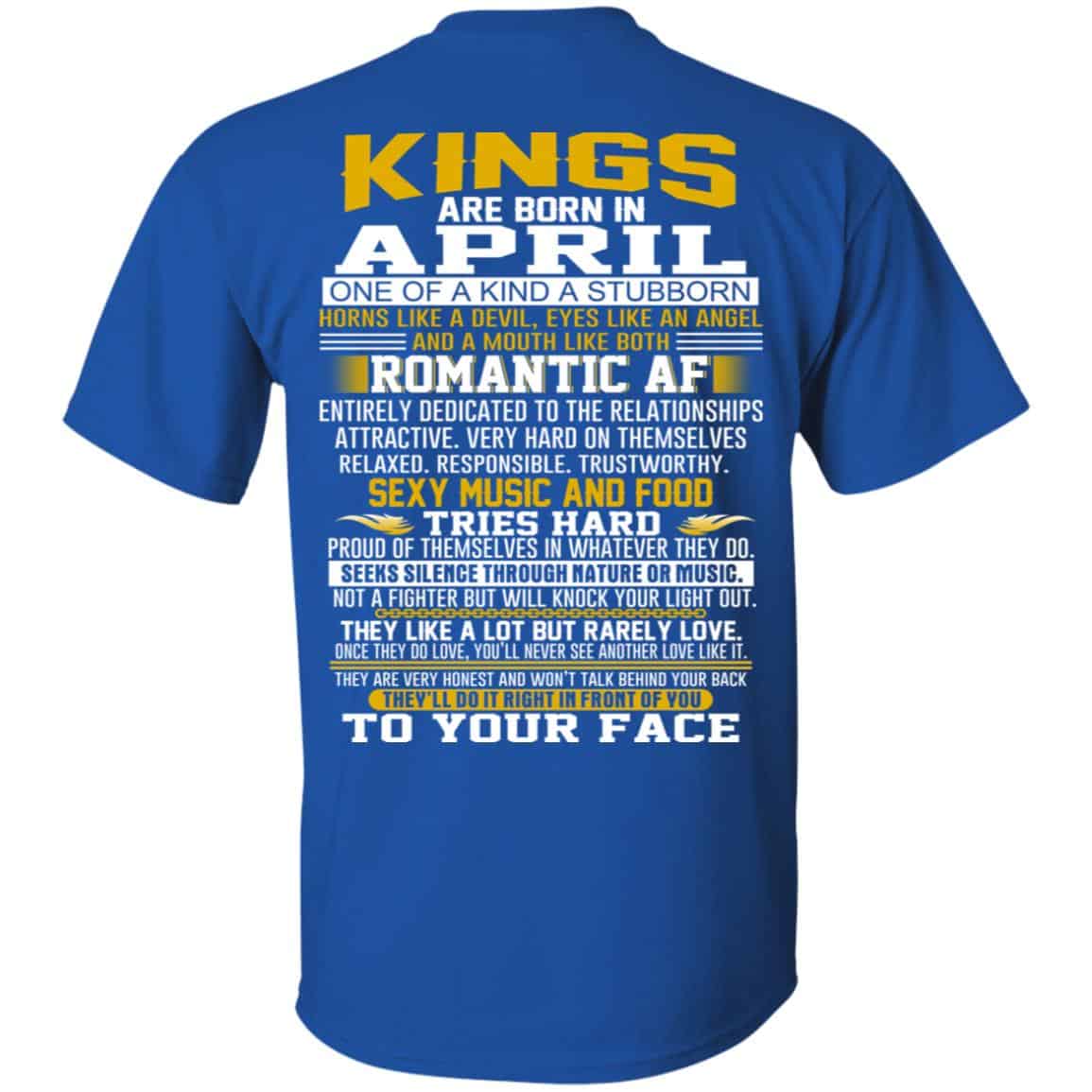Kings Are Born In April One Of A Kind A Stubborn T-Shirts, Hoodie, Tank