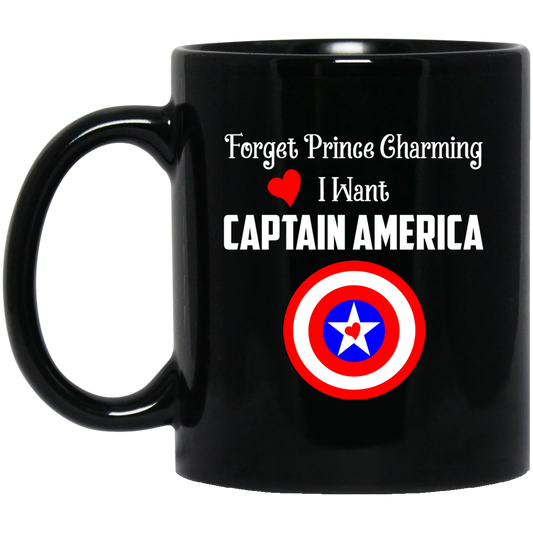 
	Forget Prince Charming I Want Captain America Mug