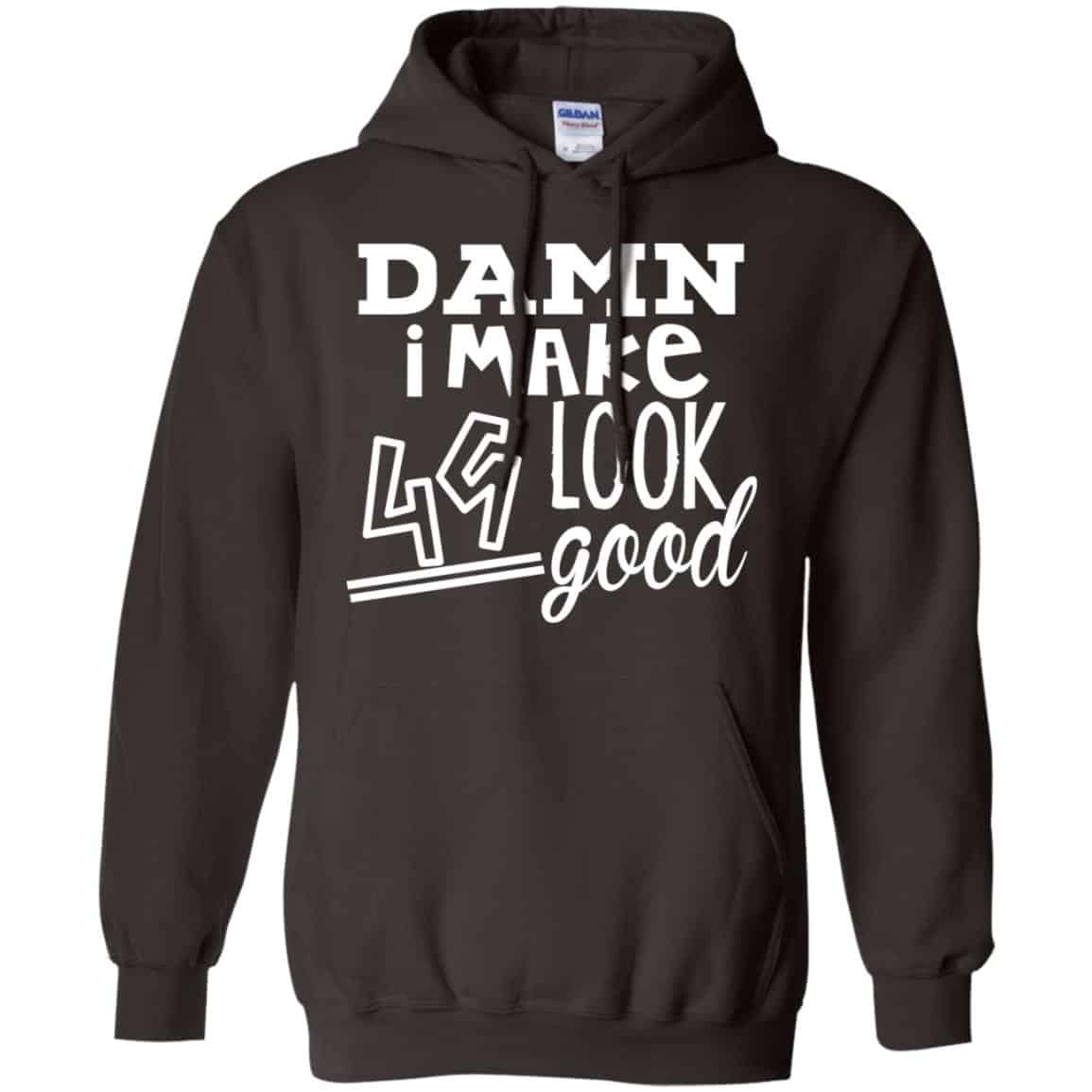 Damn I Make 49 Look Good T-Shirts, Hoodie, Tank
