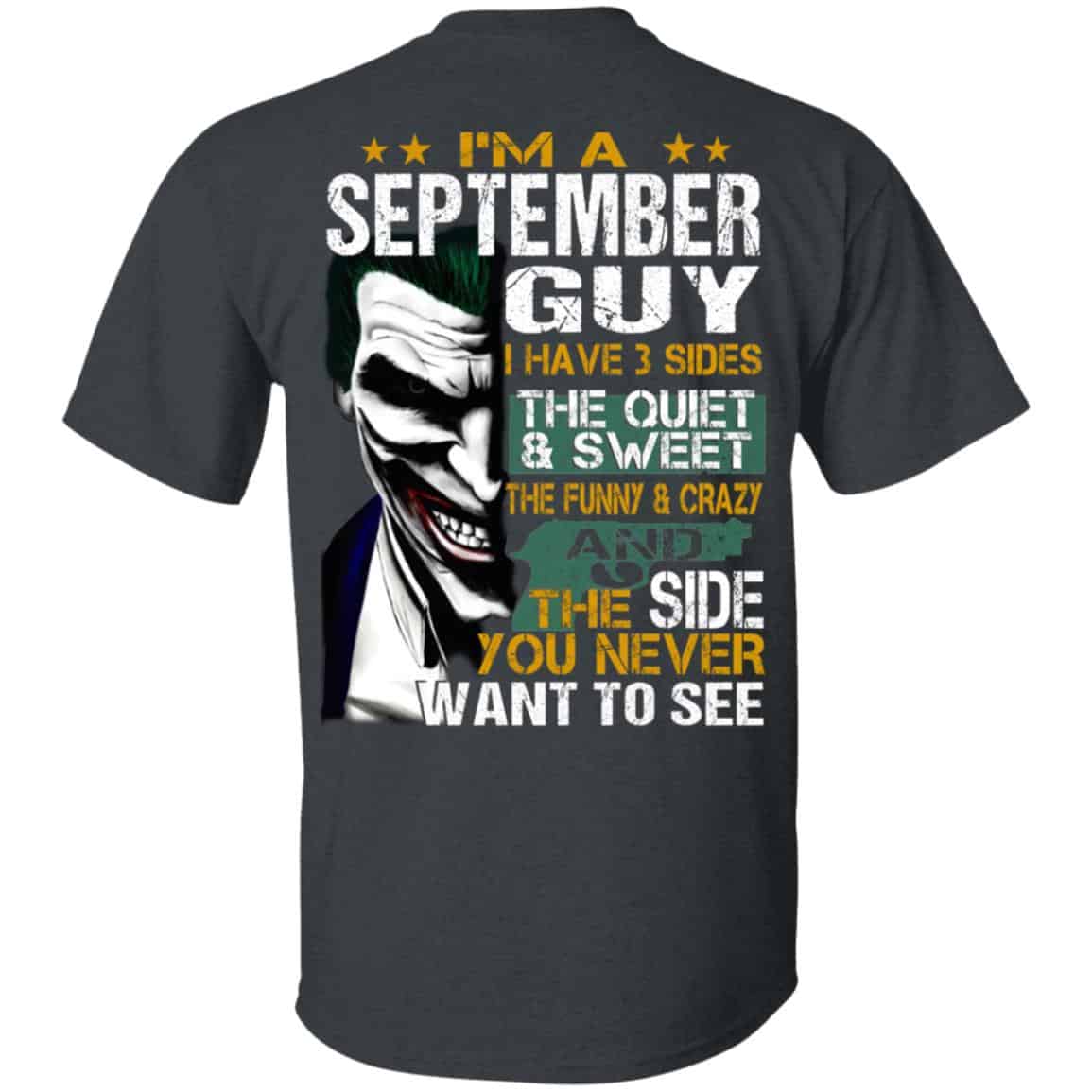 Joker September Guy Have 3 Sides The Quiet And Sweet Shirt, Hoodie, Tank