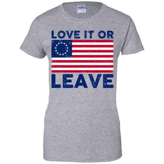 Love It Or Leave Betsy Ross American Flag Shirt, Hoodie, Tank