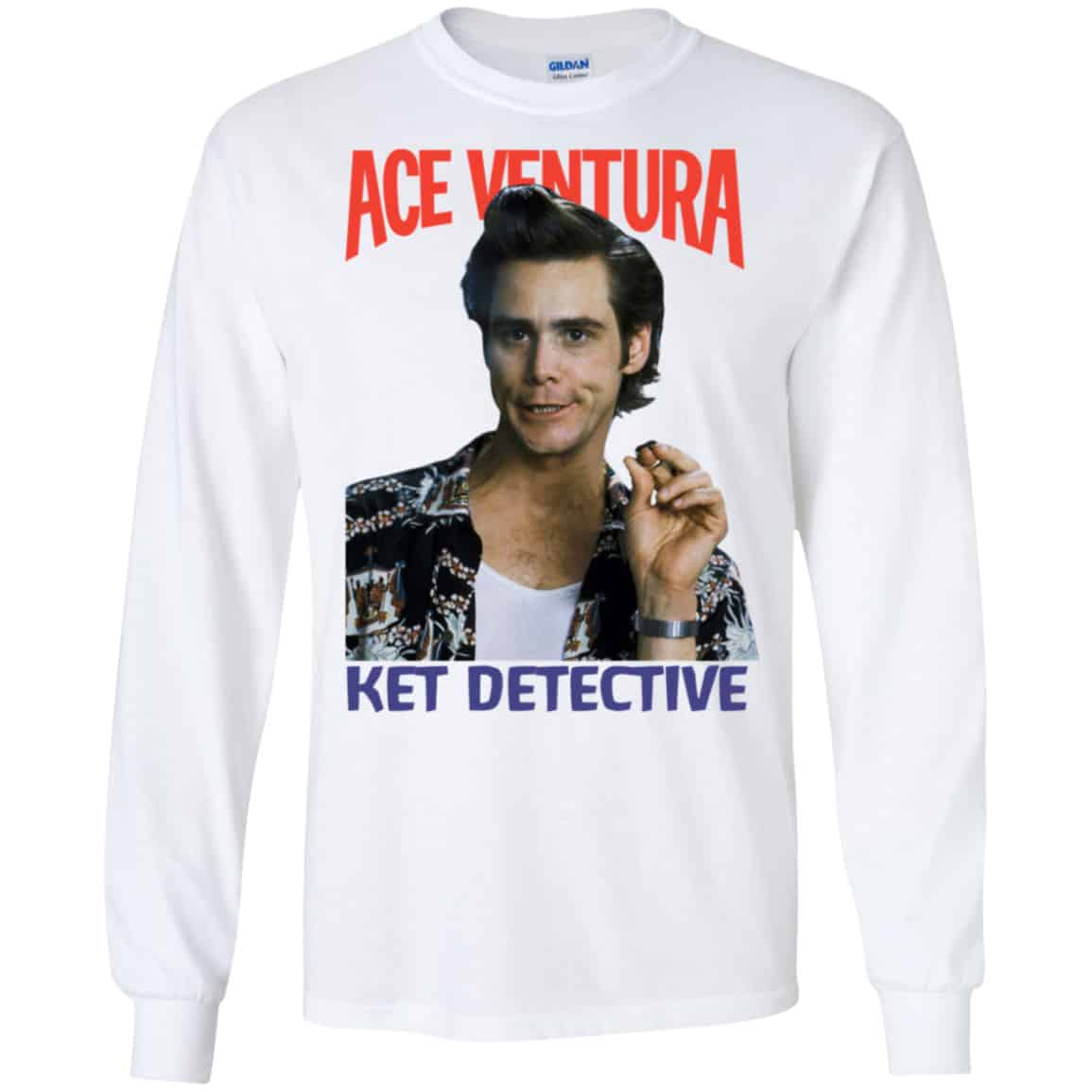 Ace Ventura Ket Detective Shirt, Hoodie, Tank
