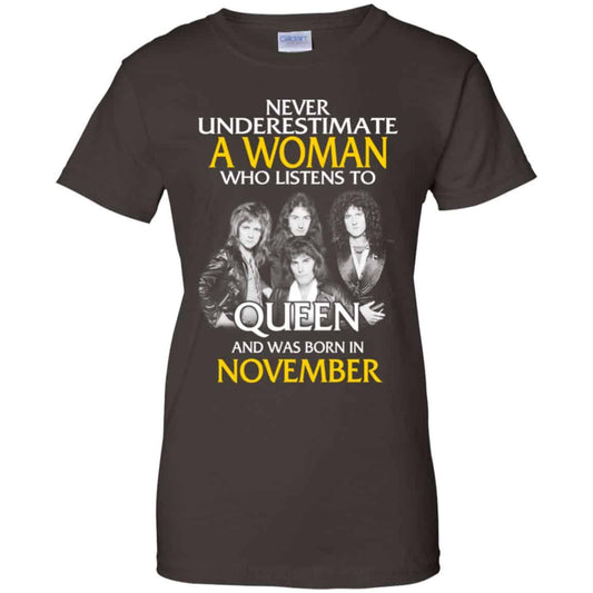 A Woman Who Listens To Queen And Was Born In November T-Shirts, Hoodie, Tank