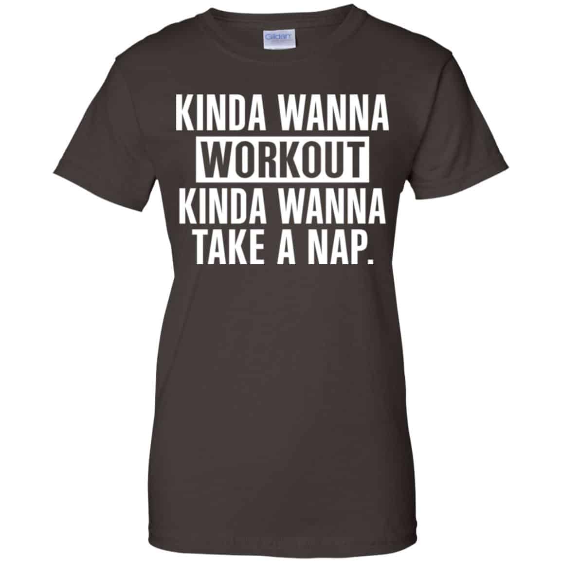 Kinda Wanna Workout Kinda Wanna Take A Nap Shirt, Hoodie, Tank