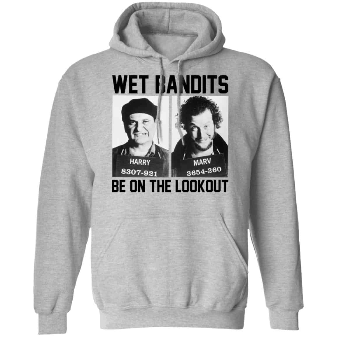 Wet Bandits Be On The Lookout Shirt, Hoodie, Tank