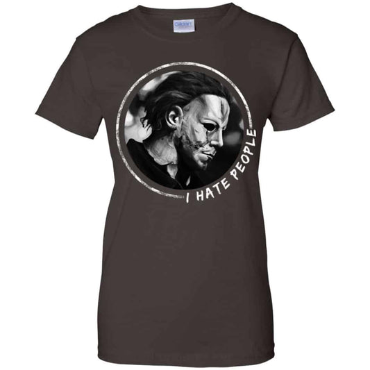 Michael Myers: I Hate People T-Shirts, Hoodie, Tank