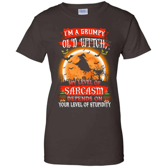 I’m A Grumpy Old Witch My Level Of Sarcasm Depends On Your Level Of Stupidity Halloween T-Shirts, Hoodie, Tank