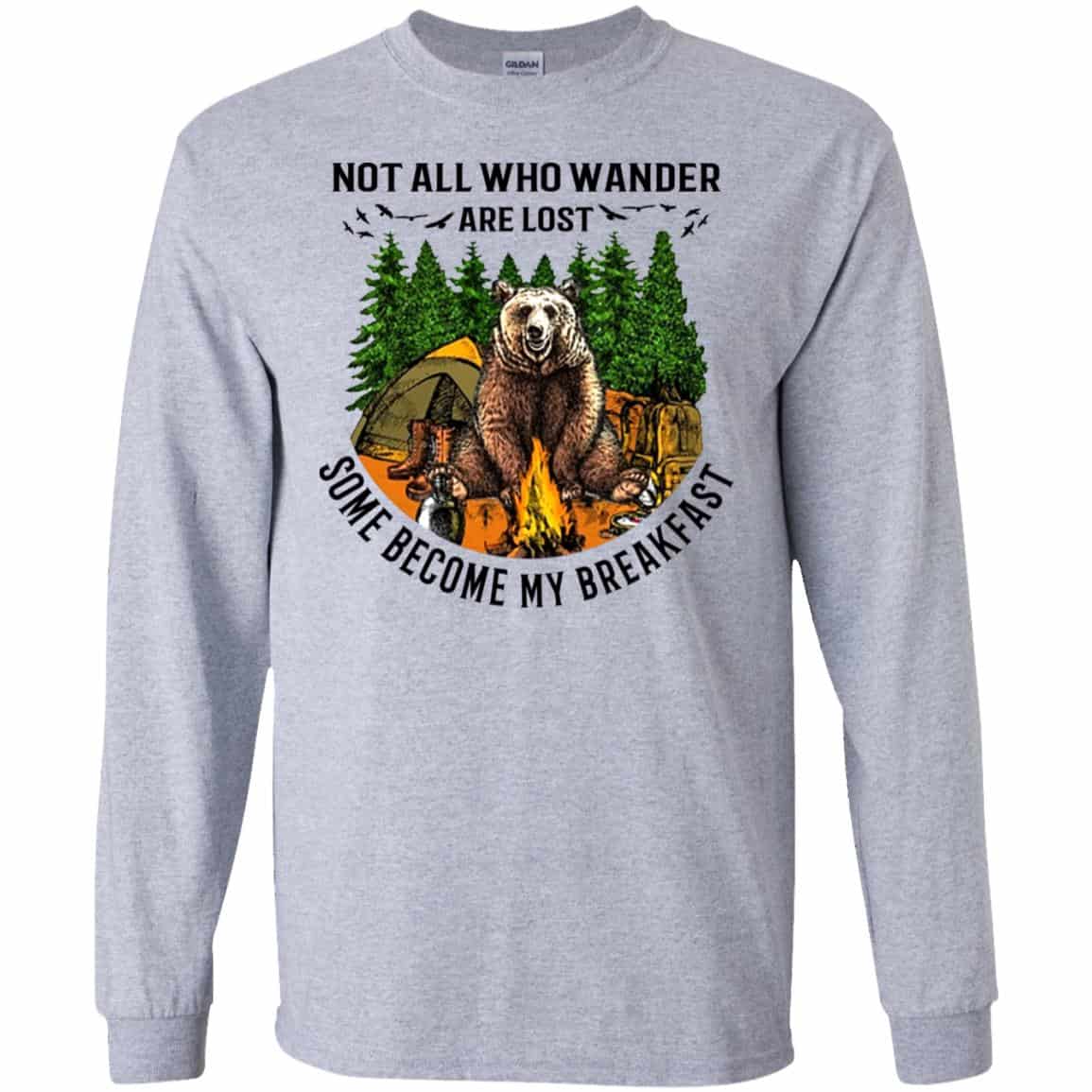 Not All Who Wander Are Lost Some Became By Breakfast T-Shirts, Hoodie, Tank