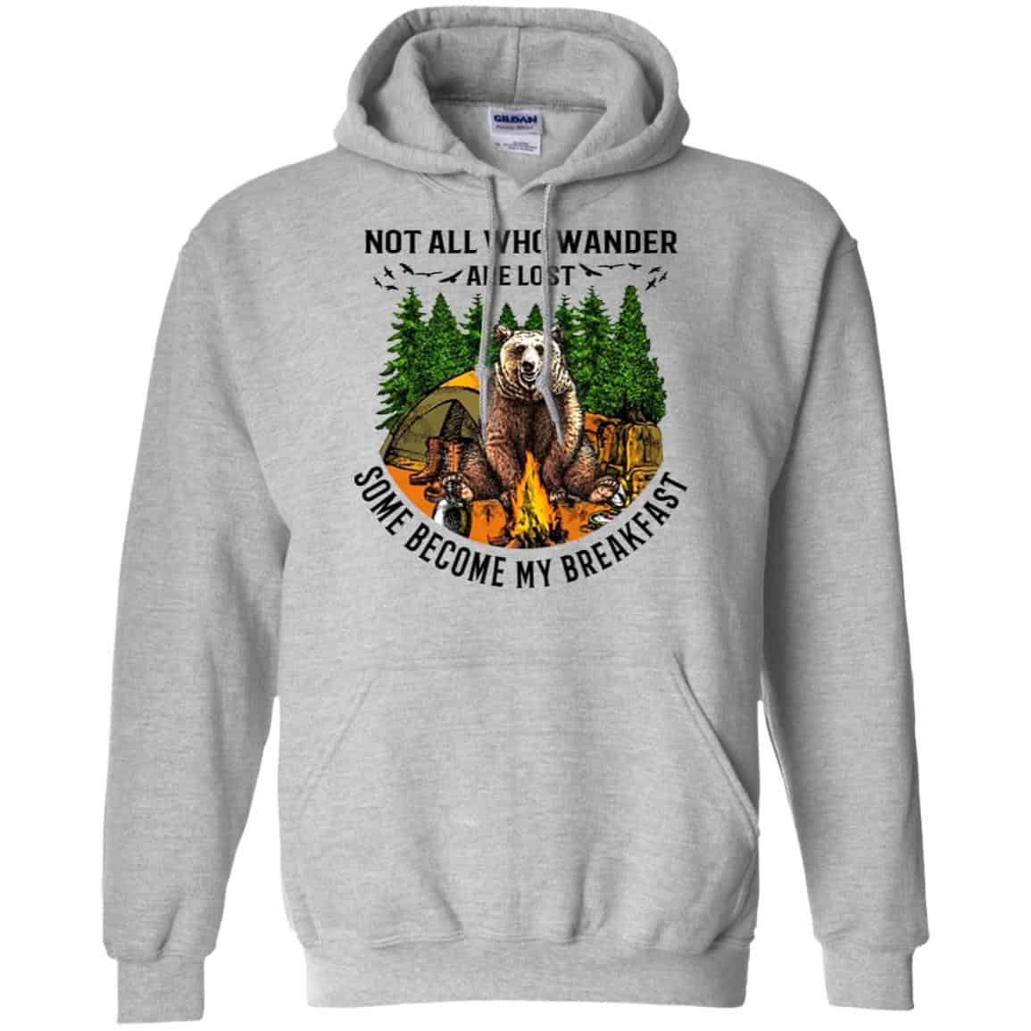 Not All Who Wander Are Lost Some Became By Breakfast T-Shirts, Hoodie, Tank