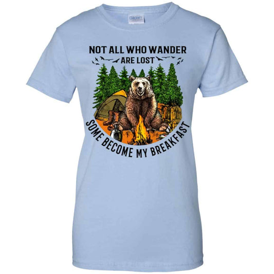 
	Not All Who Wander Are Lost Some Became By Breakfast T-Shirts, Hoodie, Tank