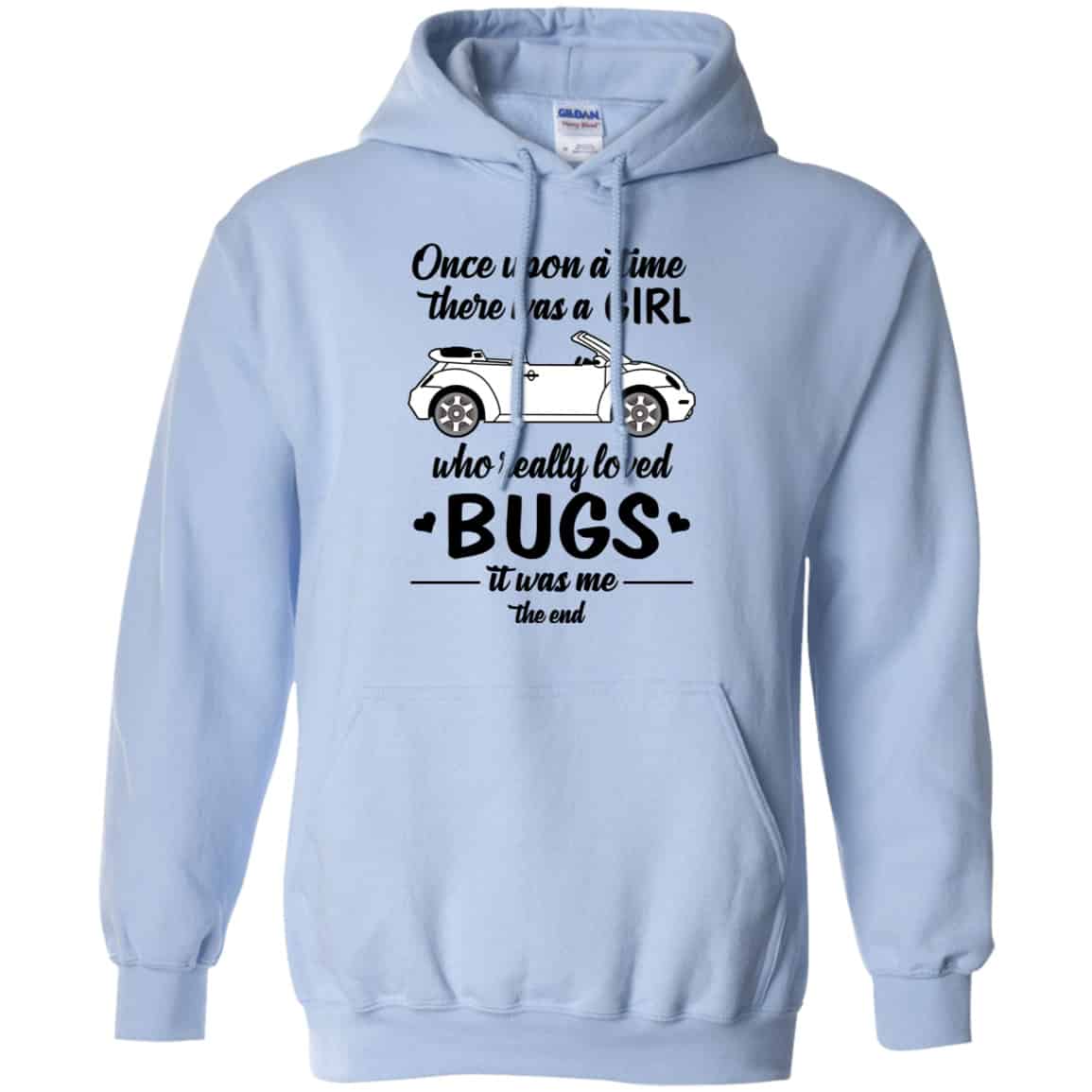 Once A Upon Time There Was A Girl Who Really Loved Bugs It Was Me Shirt, Hoodie, Tank