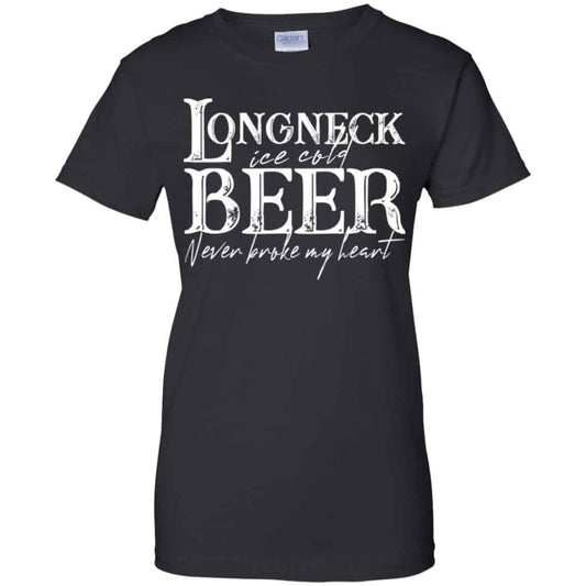 
	Longneck Ice Cold Beer Never Broke My Heart Shirt, Hoodie, Tank