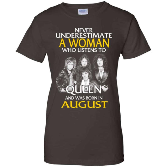 A Woman Who Listens To Queen And Was Born In August T-Shirts, Hoodie, Tank