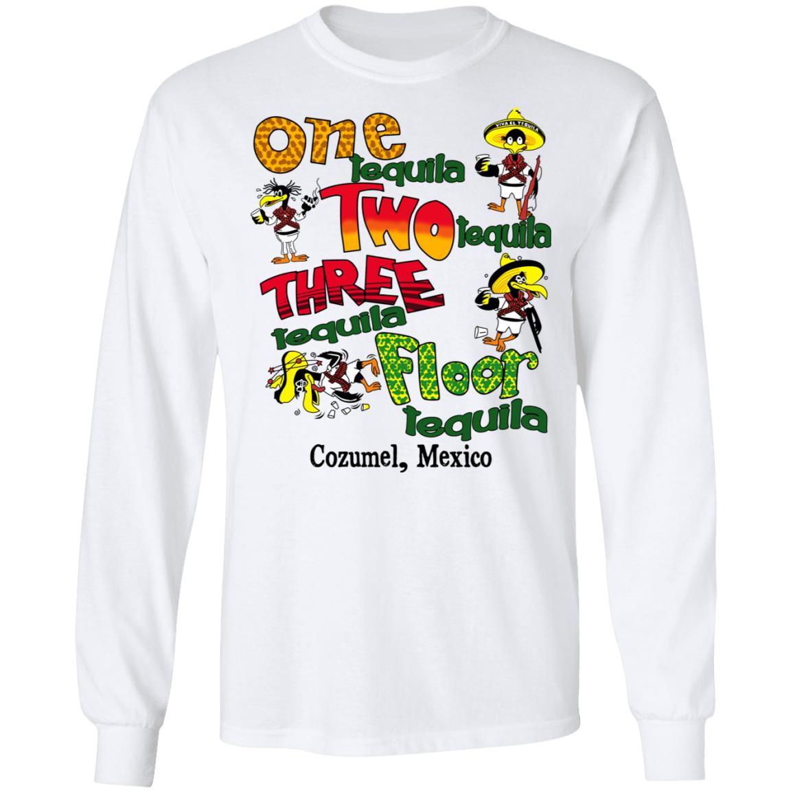 One Tequila Two Tequila Three Tequila Floor Mexico Shirt, Hoodie, Tank