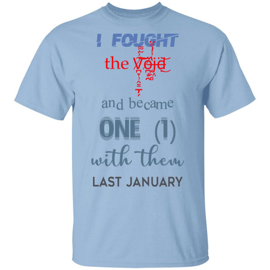 I Fought The Vojd And Became One With Them Last January Shirt, Hoodie, Tank