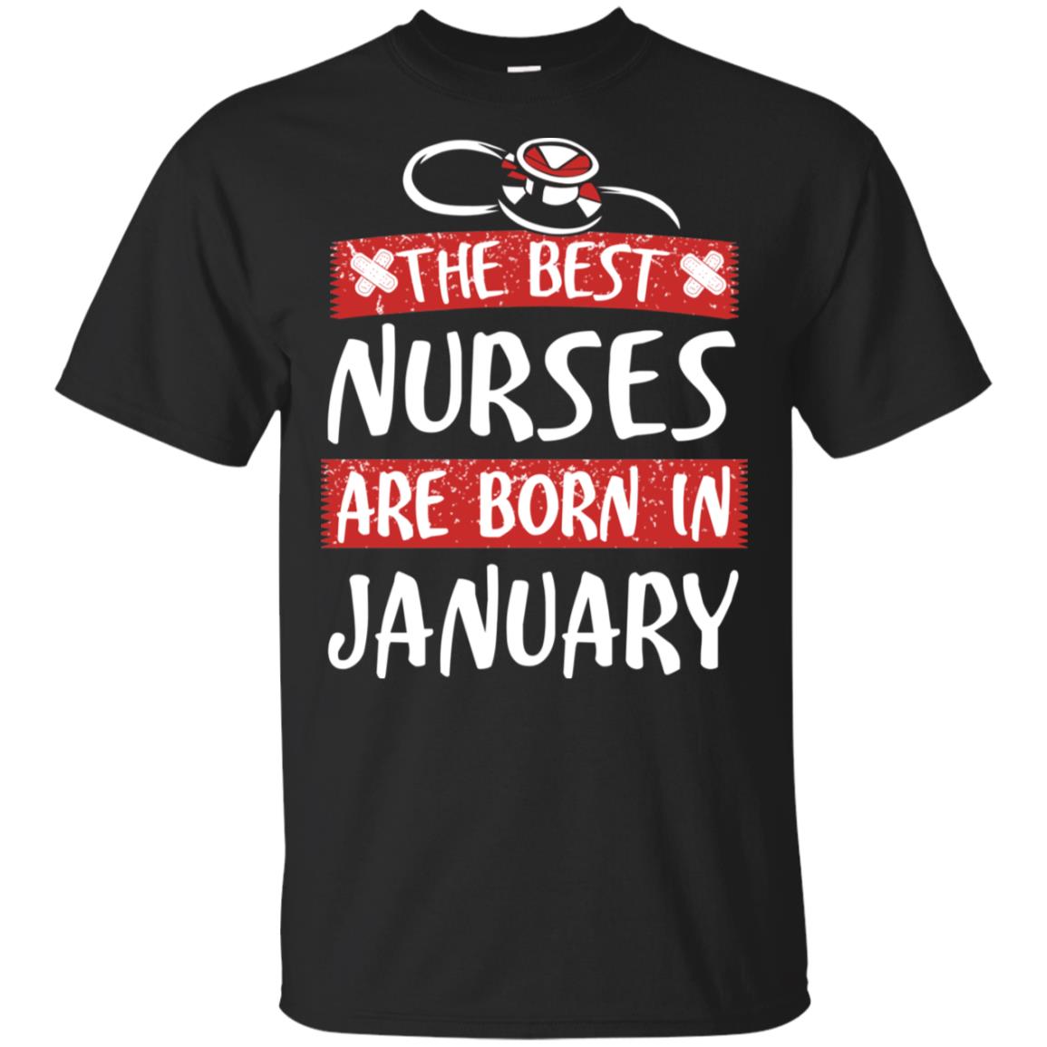 The Best Nurses Are Born In January Birthday T-Shirts, Hoodie, Tank