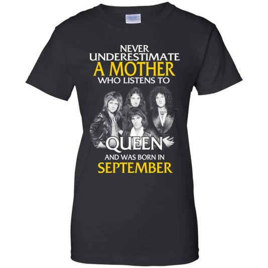 
	A Mother Who Listens To Queen And Was Born In September T-Shirts, Hoodie, Tank