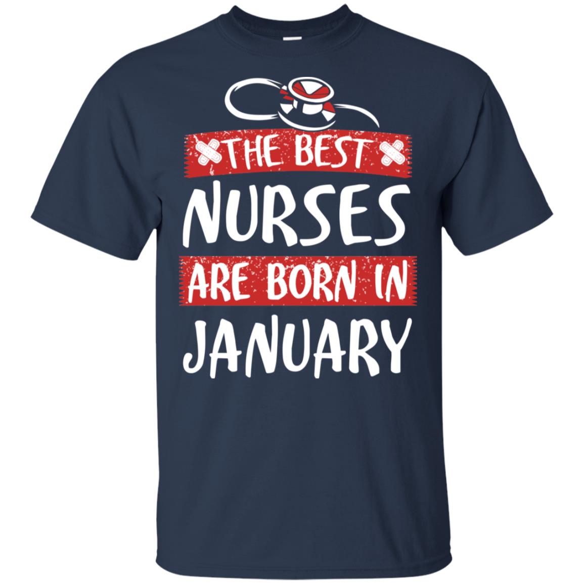 The Best Nurses Are Born In January Birthday T-Shirts, Hoodie, Tank