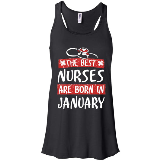 The Best Nurses Are Born In January Birthday T-Shirts, Hoodie, Tank