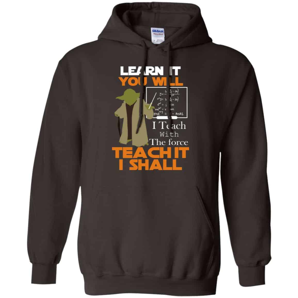 Star Wars: Learn It You Will Teach It I Shall Teacher T-Shirts, Hoodie, Tank
