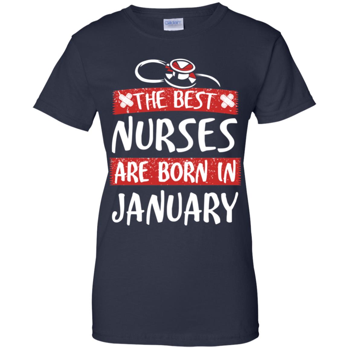 The Best Nurses Are Born In January Birthday T-Shirts, Hoodie, Tank