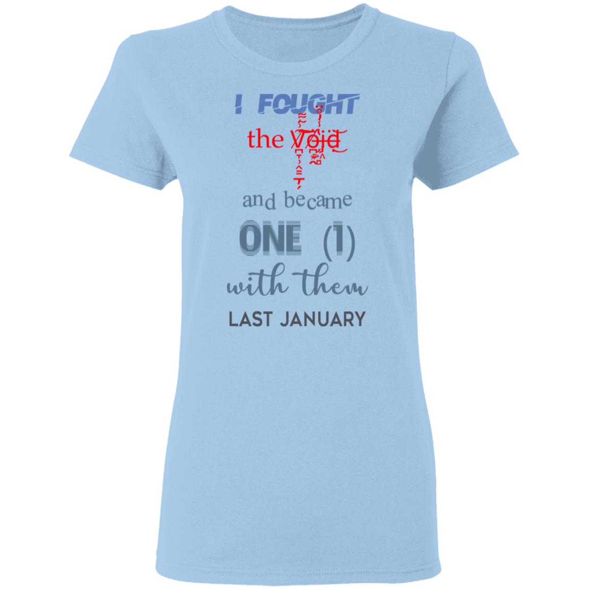 I Fought The Vojd And Became One With Them Last January Shirt, Hoodie, Tank