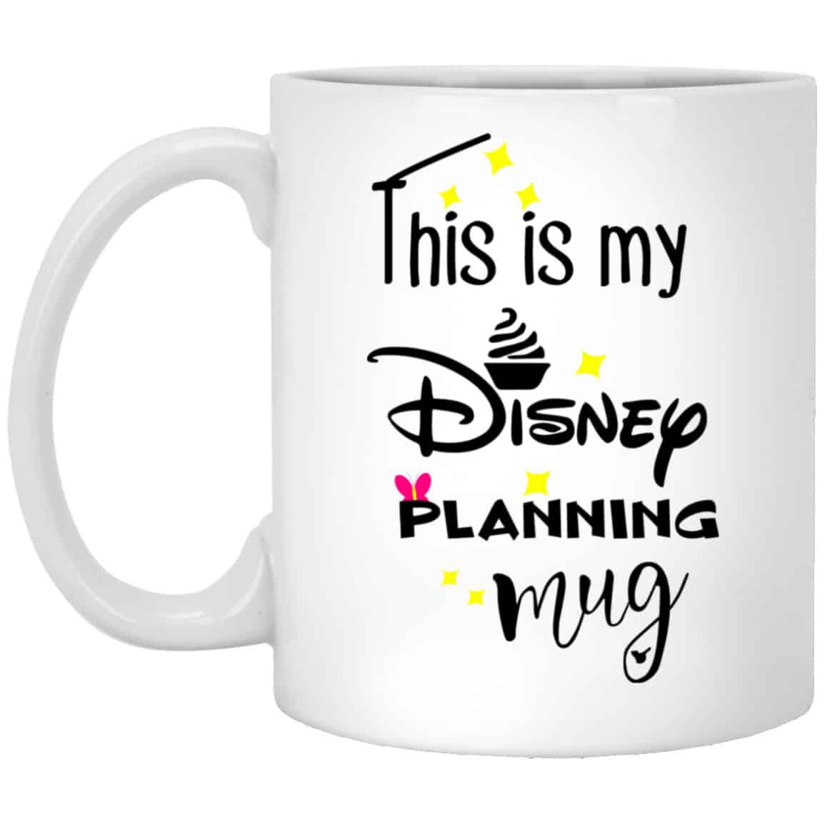 This Is My Disney Planning Mug Disney Mug Disney Cup