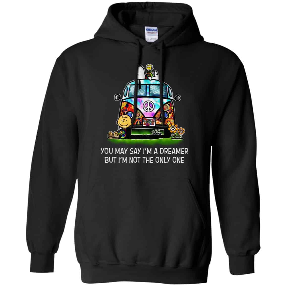 You May Say I’m A Dreamer But I’m Not The Only One T-Shirts, Hoodie, Tank