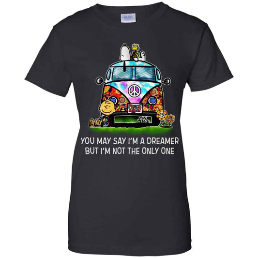 
	You May Say I’m A Dreamer But I’m Not The Only One T-Shirts, Hoodie, Tank