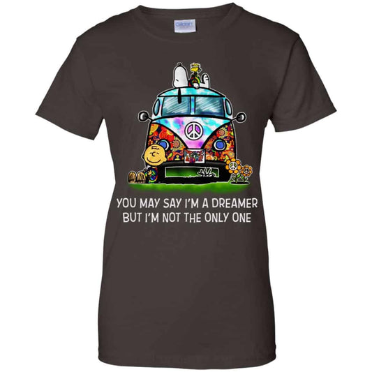 You May Say I’m A Dreamer But I’m Not The Only One T-Shirts, Hoodie, Tank