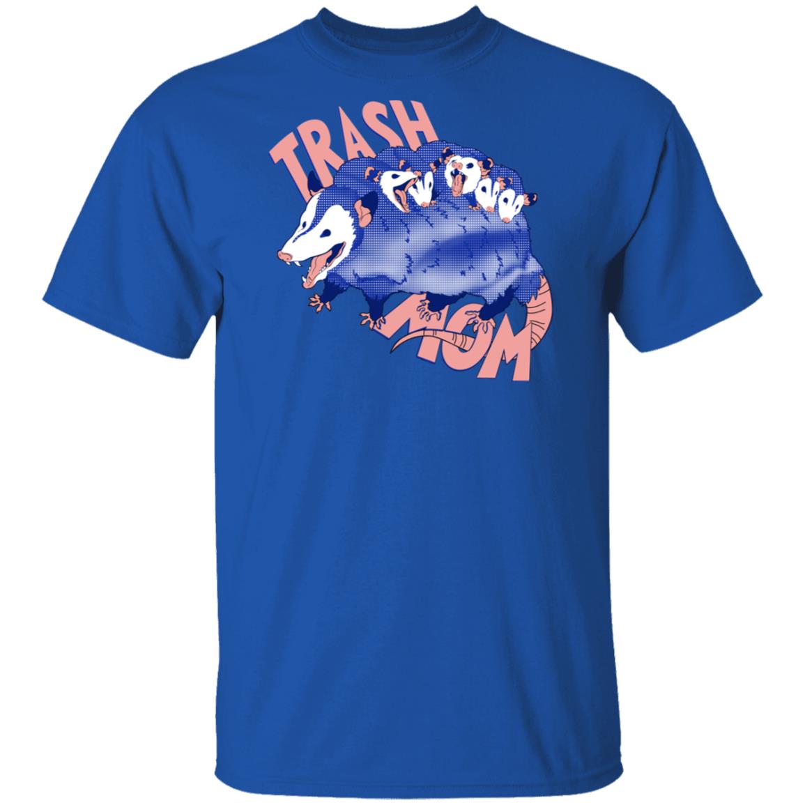 Trash Mom Shirt, Hoodie, Tank