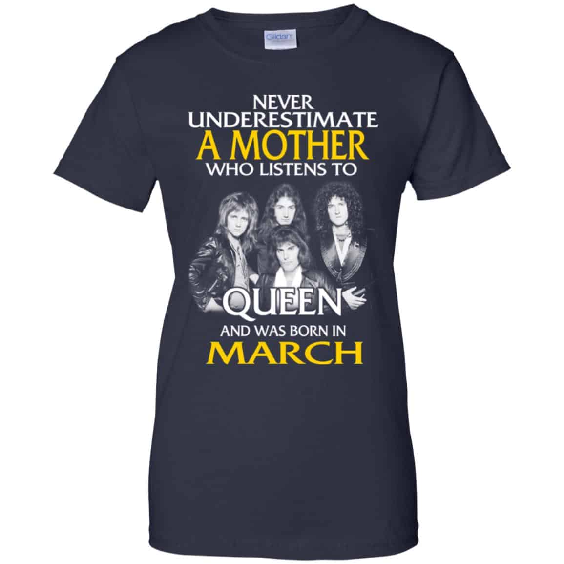 A Mother Who Listens To Queen And Was Born In March T-Shirts, Hoodie, Tank